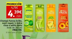 Maskom Supermercados FRUCTIS Champú fuerza brillo, nutri repair 3, hidra rizos o adiós daño oferta