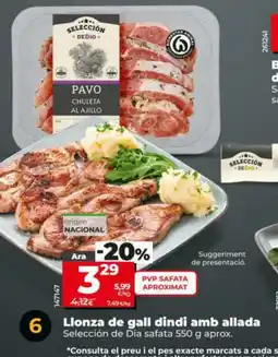Dia Llonza de gall dindi amb allada oferta