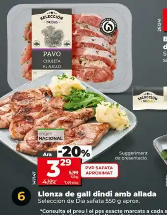 Dia Llonza de gall dindi amb allada oferta