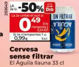 Dia Cervesa sense filtrar oferta