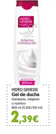 Hiper Usera HIDRO GENESSE Gel de ducha oferta
