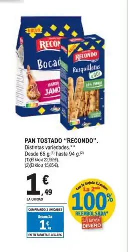 E.Leclerc RECONDO Pan tostado oferta
