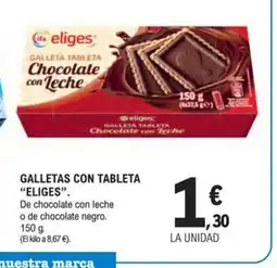 E.Leclerc ELIGES Galletas con tableta oferta