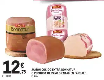 E.Leclerc ARGAL Jamón cocido extra bonnatur o pechuga de pavo sientabien oferta