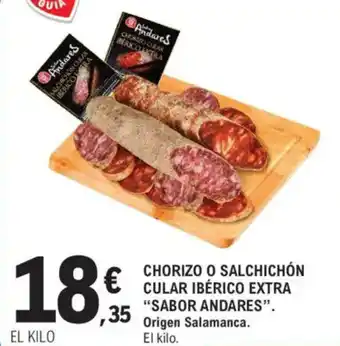 E.Leclerc SABOR ANDARES Chorizo o salchichón cular ibérico extra oferta
