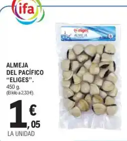 E.Leclerc ELIGES Almeja del pacifico oferta