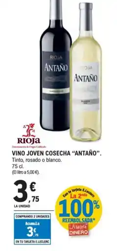 E.Leclerc ANTAÑO Vino joven cosecha oferta