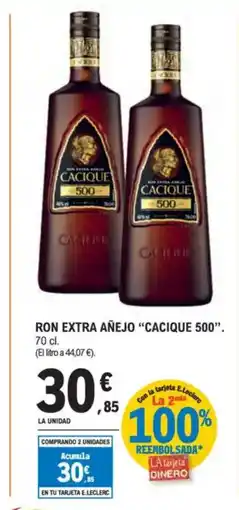E.Leclerc CACIQUE 500 Ron extra añejo oferta