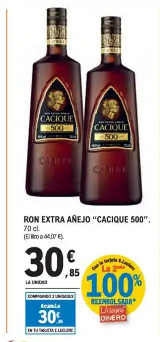 E.Leclerc CACIQUE 500 Ron extra añejo oferta