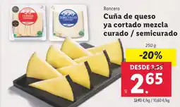Lidl RONCERO Cuña de queso ya cortado mezcla curado/semicurado oferta