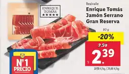 Lidl REALVALLE Enrique Tomás Jamón Serrano Gran Reserva oferta