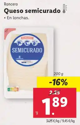 Lidl RONCERO Queso semicurado oferta