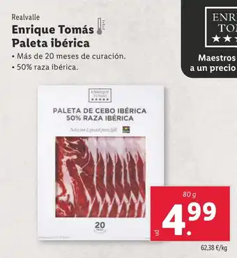 Lidl REALVALLE Enrique Tomás Paleta ibérica oferta