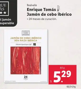 Lidl REALVALLE Enrique Tomás Jamón de cebo ibérico oferta