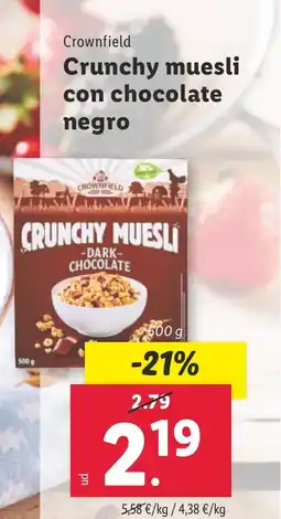 Lidl CROWNFIELD Crunchy muesli con chocolate negro oferta