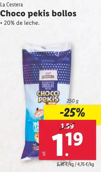 Lidl LA CESTERA Choco pekis bollos oferta