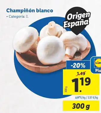 Lidl Champiñón blanco oferta