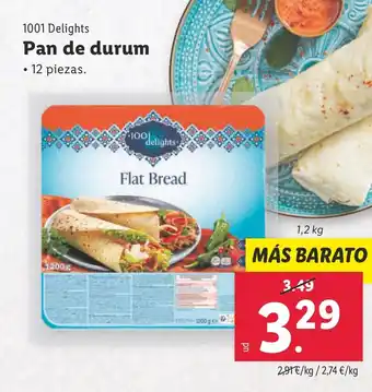 Lidl 1001 DELIGHTS Pan de durum oferta