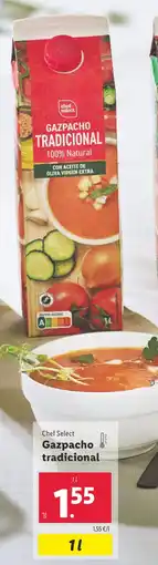 Lidl CHEF SELECT Gazpacho tradicional oferta