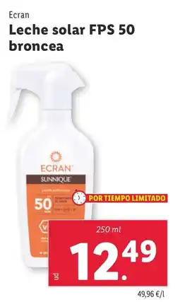 Lidl ECRAN Leche solar FPS 50 broncea oferta