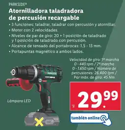 Lidl PARKSIDE Atornilladora taladradora de percusión recargable oferta