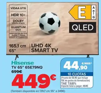 Carrefour HISENSE TV 65" 65e79nq oferta