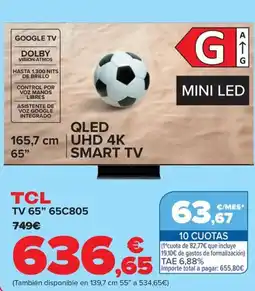 Carrefour TCL TV 65" 65C805 oferta