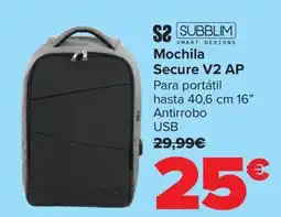 Carrefour SUBBLIM Mochila Secure V2 AP oferta