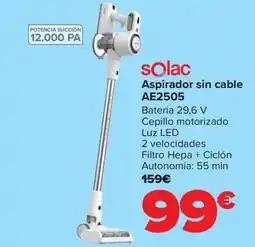 Carrefour SOLAC Aspirador sin cable AE2505 oferta