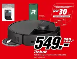 MediaMarkt ROBOT friegasuelos Roomba® Plus 505 oferta