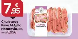 Supermercados El Jamón NATURAVIA Chuleta de Pavo Al Ajillo oferta