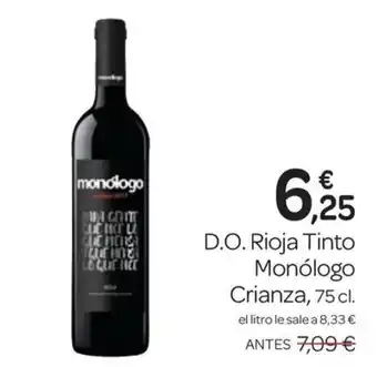 Supermercados El Jamón MONOLOGO D.O. Rioja Tinto oferta