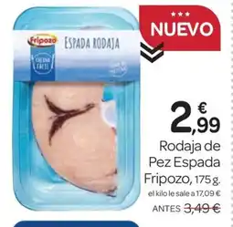 Supermercados El Jamón FRIPOZO Rodaja de Pes Espada oferta