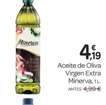 Supermercados El Jamón MINERVA Aceite de Oliva Virgen Extra oferta