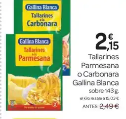 Supermercados El Jamón GALLINA BLANCA Tallarines Parmesanas o Carbonara oferta
