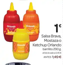 Supermercados El Jamón ORLANDO Salsa Brava Mostaza o Ketchup oferta