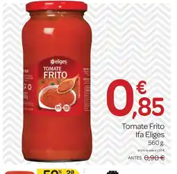 Supermercados El Jamón IFA ELIGES Tomate Frito oferta
