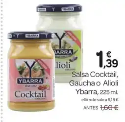 Supermercados El Jamón YBARRA Salsa Cocktail Gaucha o Alioli oferta