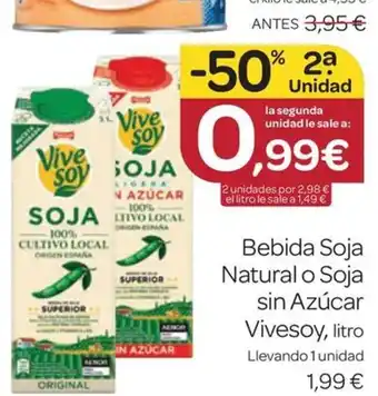 Supermercados El Jamón VIVESOY Bebida Soja Natural o Soja oferta