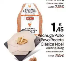 Supermercados El Jamón NOEL Pechuga Pollo o Pavo Receta Clásica oferta