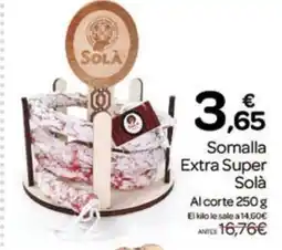 Supermercados El Jamón SOLA Somalla Extra Super oferta