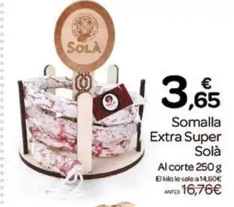 Supermercados El Jamón SOLA Somalla Extra Super oferta