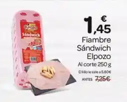 Supermercados El Jamón ELPOZO Fiambre Sándwich oferta