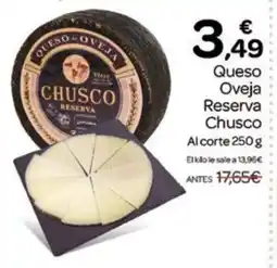 Supermercados El Jamón CHUSCO Queso Oveja Reserva oferta