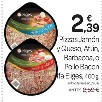 Supermercados El Jamón IFA ELIGES Pizzas Jamón y Queso, Atún, Barbacoa, o Pollo Bacon oferta