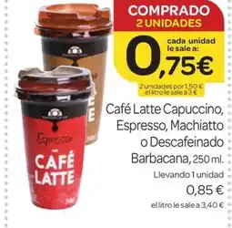 Supermercados El Jamón Café Latte Capuccino, Espresso, Machiatto o Descafeinado Barbacana oferta