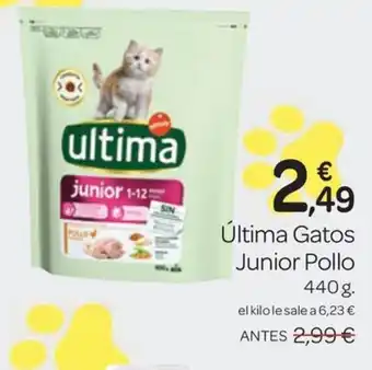 Supermercados El Jamón ULTIMA Gatos Junior Pollo oferta