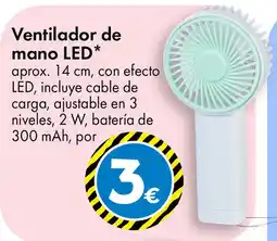 TEDi Ventilador de mano LED oferta