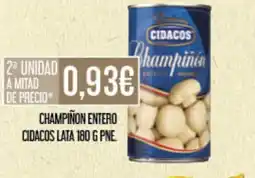 Claudio CIDACOS Champiñon entero oferta