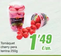 SPAR Fragadis Tomàquet cherry pera terrina oferta